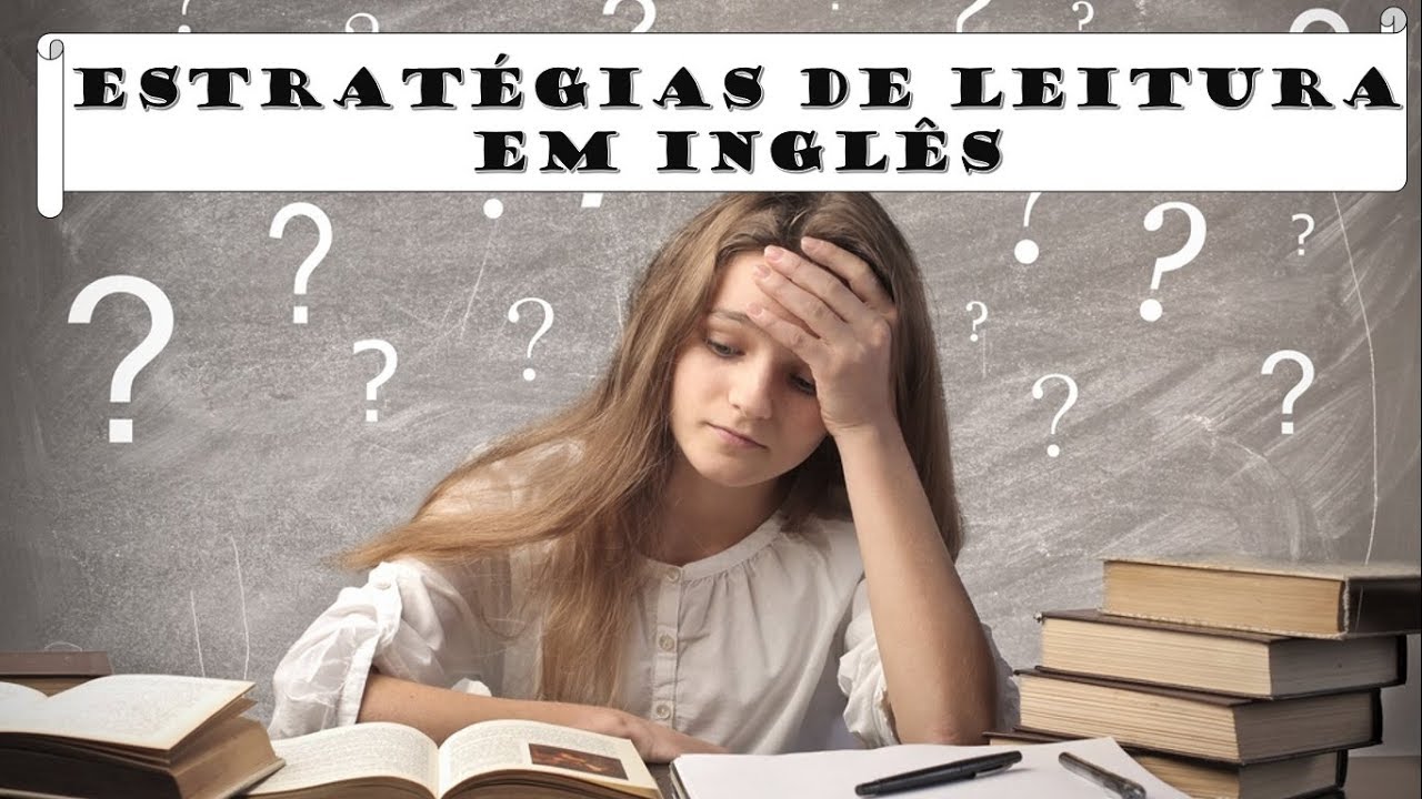 Estratégias de Leitura em Inglês | Teacher Rafael