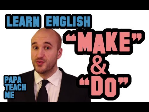 Difference between Make and Do - English Grammar