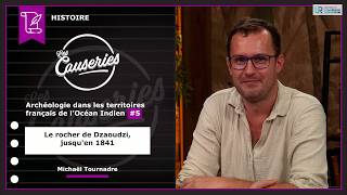 Archéologie dans les territoires français de l'Océan Indien #5 - Le rocher de Dzaoudzi jusqu'en 1841