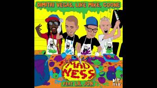 Dimitri Vegas, Like Mike, Coone - Madness feat. Lil Jon