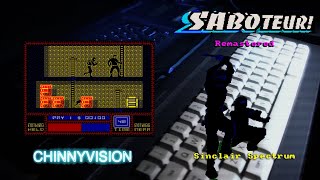 ChinnyVision - Ep 553 - Saboteur! Remastered - Spectrum