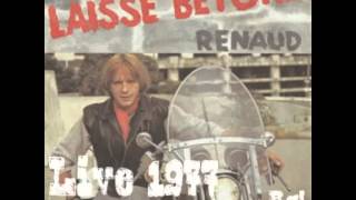 Renaud Laisse Béton live 1977 Belgique
