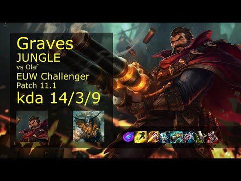 Graves vs Olaf Jungle - EUW Challenger 14/3/9 Patch 11.1 Gameplay