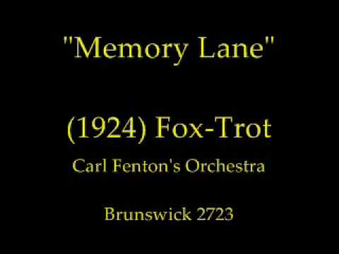 Memory Lane (1924) Carl Fenton's Orchestra