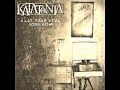 Katatonia - Teargas