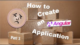 Create Angular 19 Application Part 3