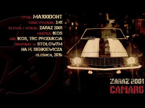 10. Zaraz 2001 - Ma100dont