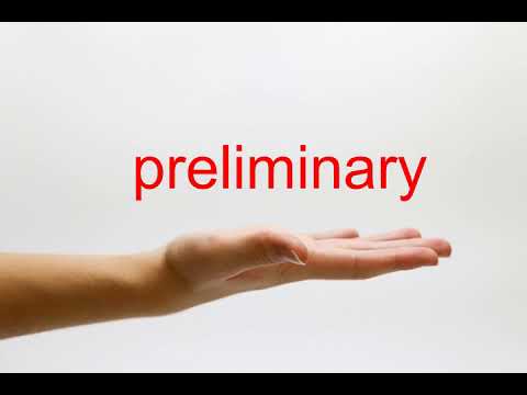 How to Pronounce preliminary - American English
