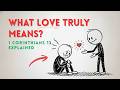Biblical Love Explained (Why Most People Get It Wrong)