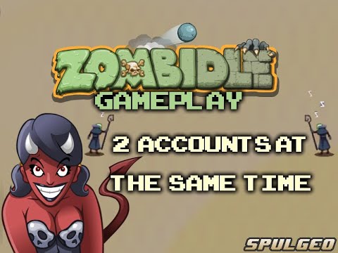 Zombidle - Gameplay [2 accounts at the same time]