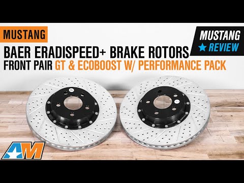 2015-2020 Mustang GT & EcoBoost Baer EradiSpeed+ Brake Rotors - Front Pair Review