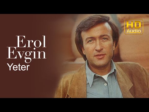 Erol Evgin - Yeter (Official Audio)