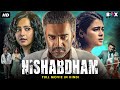 NISHABDHAM 2025 New Released South Hindi Dubbed Movie Anushka Shetty R Madhavan Shalini Pandey