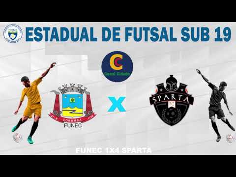 FUNEC/VISÃO X SPARTA FUTSAL  I  ESTADUAL FUTSAL SUB 19 -  MS