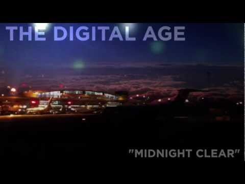 The Digital Age - "Midnight Clear"