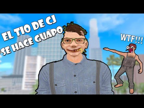 El Tío de CJ se hace GUAPO - GTA San Andreas Loquendo