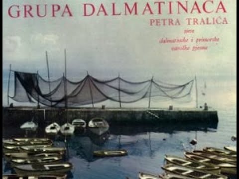 Grupa Dalmatinaca Petra Tralića -  Da mi je proći kontradom