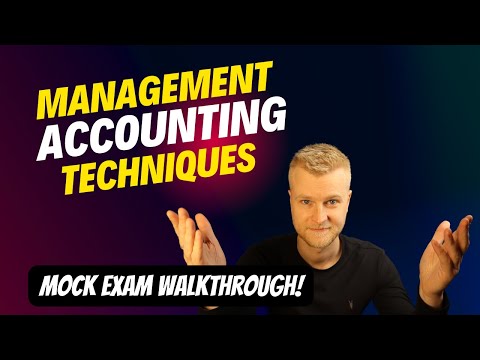 AAT Level 3 - Management Accounting Techniques (MATS) - Exam Walkthrough - Part 1