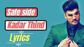 Safe Side Lyrics ⬤ Kadar Thind ⬤ Mista Baaz ⬤ Latest Punjabi Song 2020