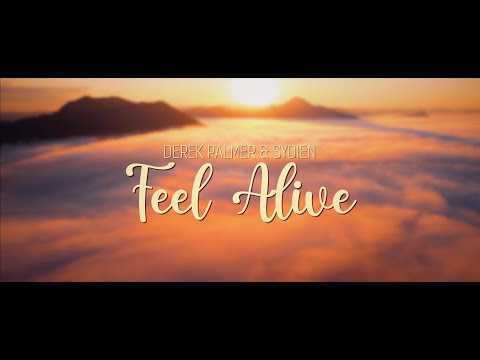 TRANCE RELEASE || Derek Palmer & Sydien - Feel Alive [Official Music Video]