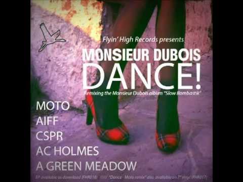 Monsieur Dubois - Dance! remix EP