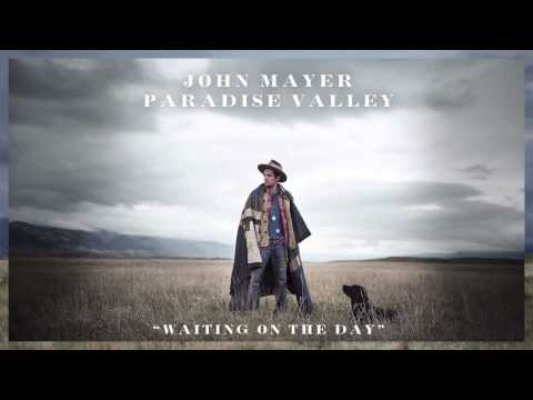 download lagu mp3 mp4 John Mayer Waiting On The Day, download lagu John Mayer Waiting On The Day gratis, unduh video klip John Mayer Waiting On The Day