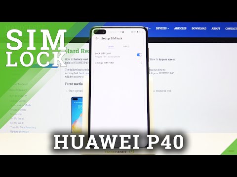 How to Remove SIM Protection in HUAWEI P40 - Delete SIM PIN