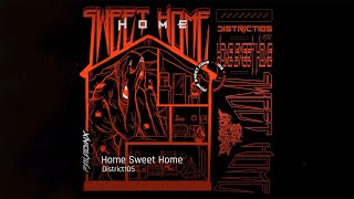 District 105 - Tổ Ấm (Home Sweet Home)