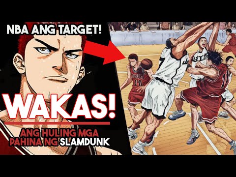 GANITO NA KALUPET SI SAKURAGI SA DULO NG MANGA! | SLAM DUNK: ANG HULING MGA PAHINA | GUSTO MAG-NBA?