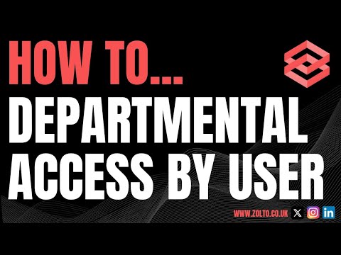 ZOLTO Online Tutorial - How to Set up User Departmental Access