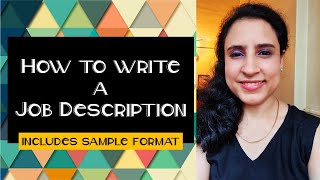 How to write a Job Description (Includes sample format)