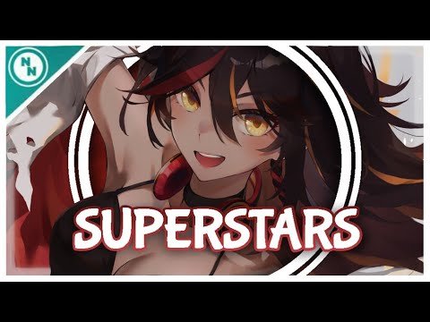 [Nightcore] Superstars (Lyrics)