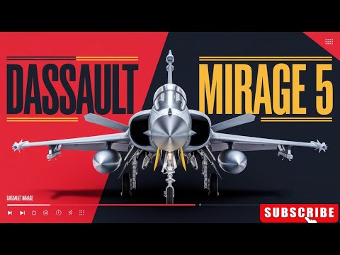 Dassault Mirage 5: The Ultimate Supersonic Jet Review | Auto Specs