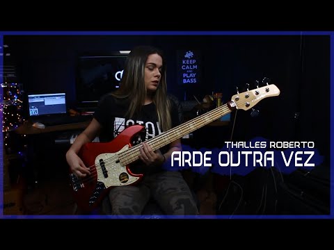 THALLES ROBERTO - ARDE OUTRA VEZ || BASS COVER - Giane Rangel @thallesrobertoo