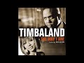 Timbaland Feat Keri Hilson The Way I Are High Quality Audio