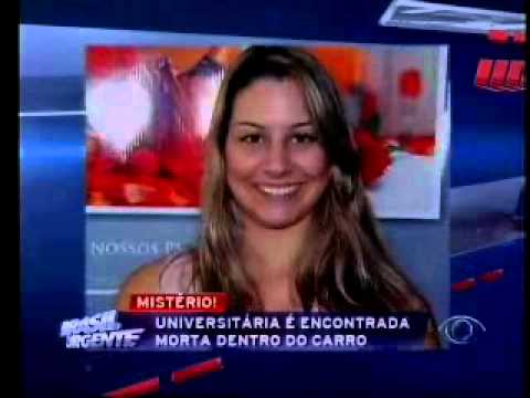 Brasil Urgente - Universitária é encontrada morta - 08 10 2012
