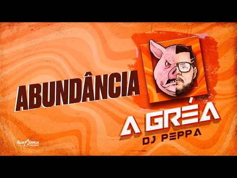 DJ Peppa - Abundância feat. Japãozin