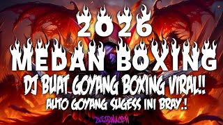 Download lagu DJ BOXING MEDAN SUPER TINGGI !! DJ BOXING MEDAN SUPER TINGGI FULL BASS REMIX VIRAL TIKTOK TERBARU mp3