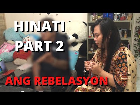 HINATI part 2 | ANG REBELASYON | Jay Costura
