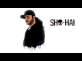 Sho Hai - Extracto Presente (remix JMa)