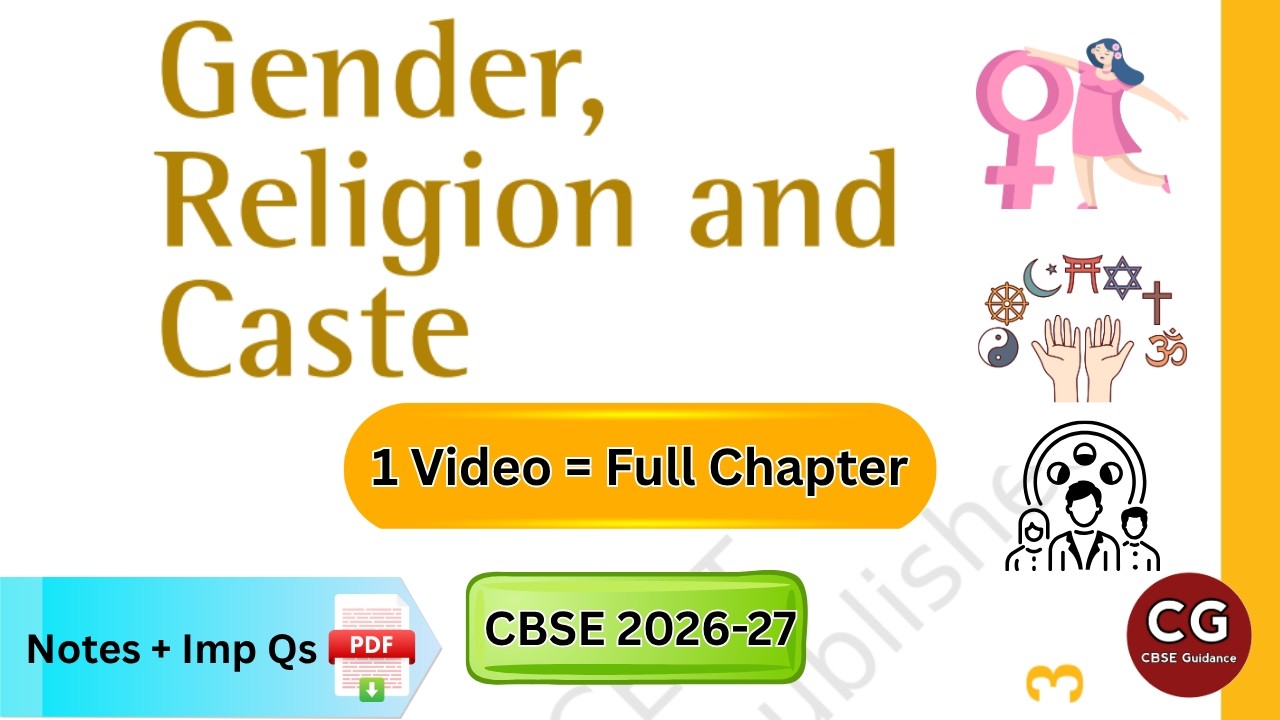 Gender, Religion, and Caste Class 10: NCERT One-Shot Explained