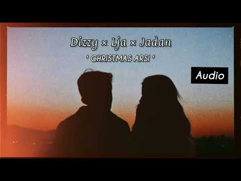 Dizzy × Lja × Jadan - Christmas Arsi (audio)