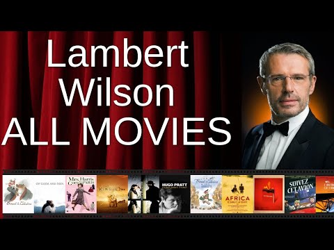 ALL Lambert Wilson Movies Ranked by Score (Critics + Fans)