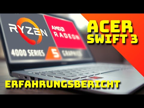 Acer Swift 3 RYZEN 5 4500U - Erfahrungsbericht