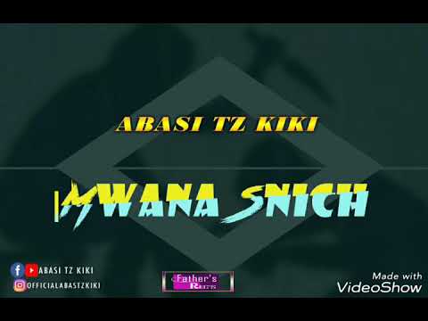 Abasitz kiki_mwana snich