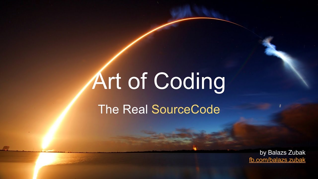 Art of Coding - The Real SourceCode