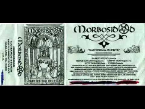 Morbosidad-Santisima Muerte FULL Demo('94)