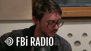 Dustin Tebbutt &#39;Bones&#39; - FBi Radio Live In The Studio