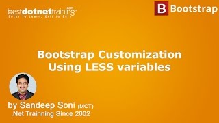 Bootstrap Customization Using LESS variables - Bootstrap Tutorial step by step