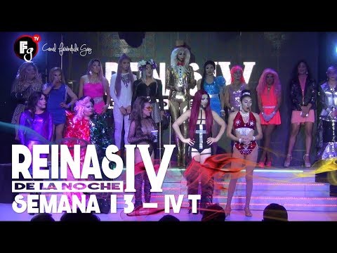 REINAS DE LA NOCHE T4 / CAP 13 - CANAL FARANDULA GAY